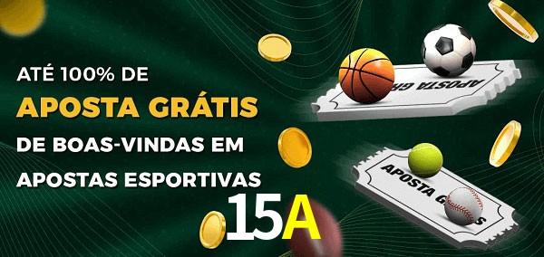 15A Ate 100% de Aposta Gratis