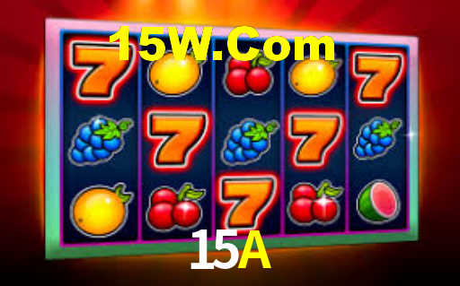 15A,15a.com